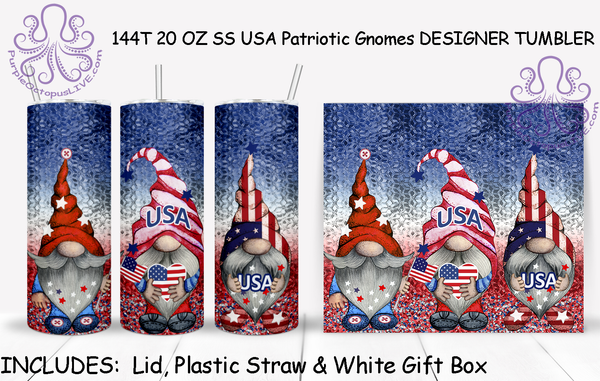 144T 20 OZ SS USA Patriotic Gnomes DESIGNER TUMBLER - TBM +1