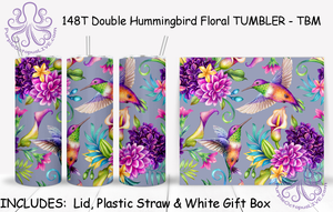 148T Double Hummingbird Floral TUMBLER - TBM