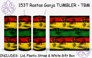 153T Rastas Ganja TUMBLER - TBM