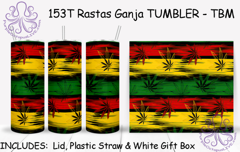 153T Rastas Ganja TUMBLER - TBM