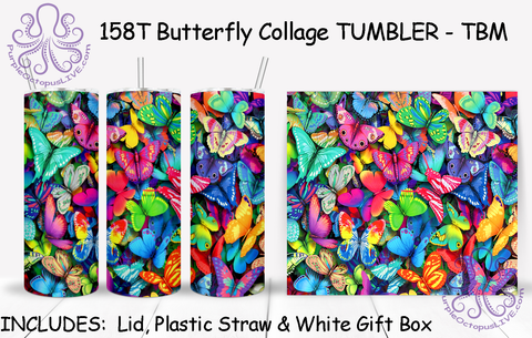 158T Butterfly Collage TUMBLER - TBM