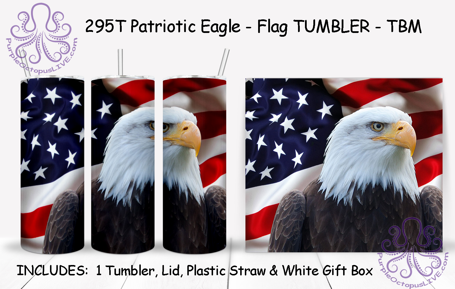 295T Patriotic Eagle - Flag TUMBLER - TBM