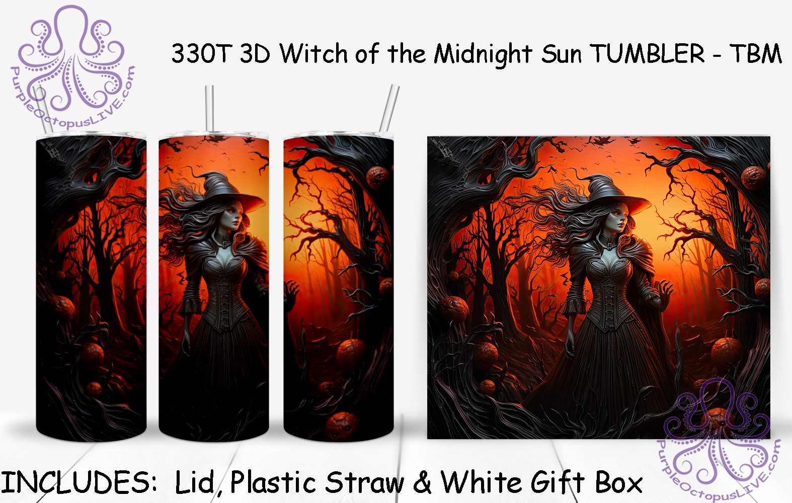 330T 3D Witch of the Midnight Sun TUMBLER - TBM