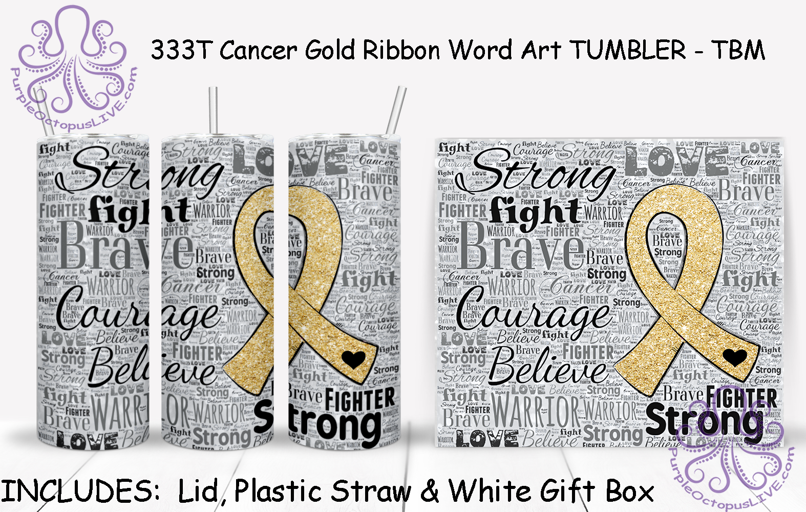 333T Cancer Gold Ribbon Word Art TUMBLER - TBM