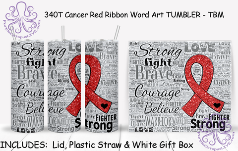 340T Cancer Red Ribbon Word Art TUMBLER - TBM