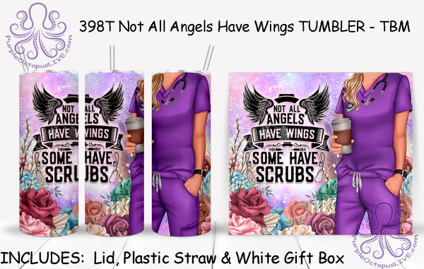 398T Not All Angels Have Wings TUMBLER - TBM