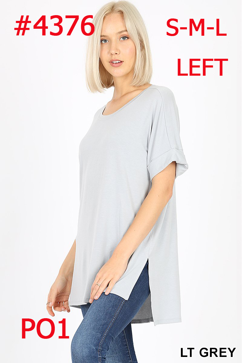4376 1/4S Rolled R Neck HiLo Side Slit TOP in LT GREY