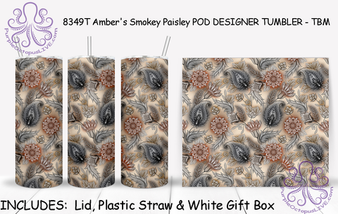 8349T Amber's Smokey Paisley POD DESIGNER TUMBLER - TBM