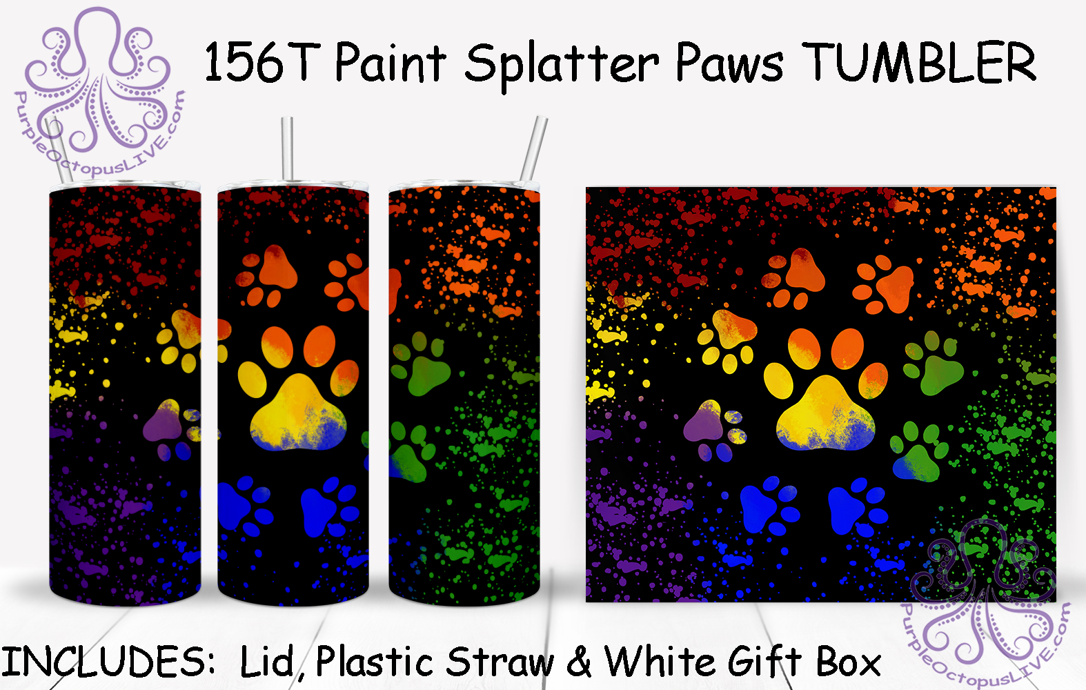 156T Paint Splatter Paws TUMBLER - TBM