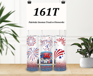 161T 20 OZ SS Patriotic Gnomes Truck w Fireworks DESIGNER TUMBLER