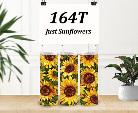 164T Just Sunflowers TUMBLER - TBM