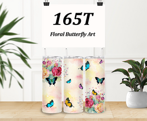 165T Floral Butterfly Art TUMBLER - TBM