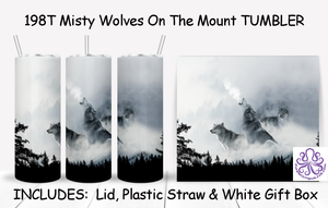 198T Misty Wolves On The Mount TUMBLER - TBM