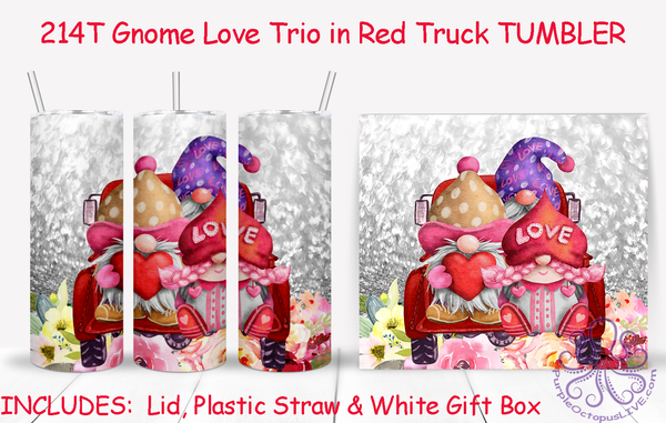 214T Gnome Love Trio in Red Truck TUMBLER - TBM