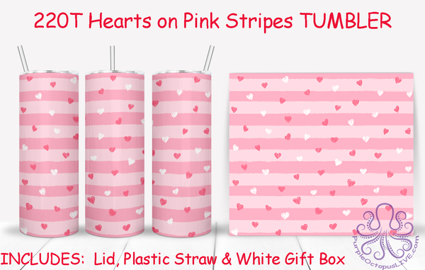 220T Hearts on Pink Stripes TUMBLER - TBM