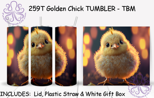 259T Golden Chick TUMBLER - TBM