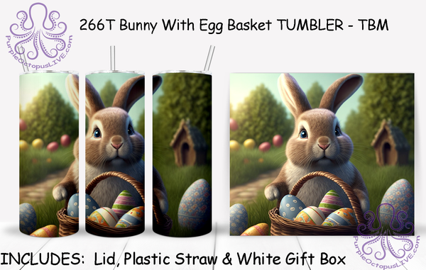 266T Bunny With Egg Basket TUMBLER - TBM