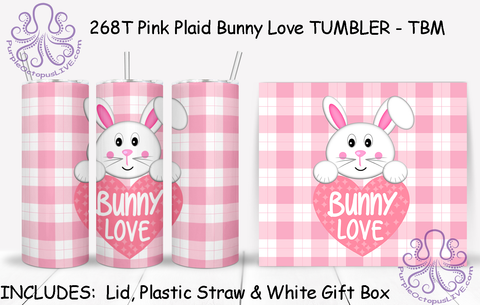 268T Pink Plaid Bunny Love TUMBLER - TBM