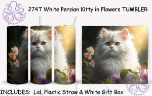 274T White Persian Kitty in Flowers TUMBLER - TBM