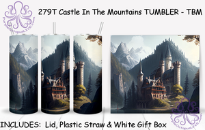 279T Castle In The Mountains TUMBLER - TBM