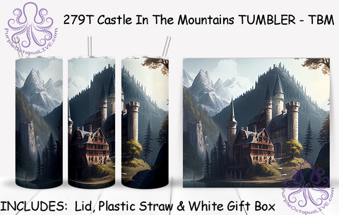 279T Castle In The Mountains TUMBLER - TBM