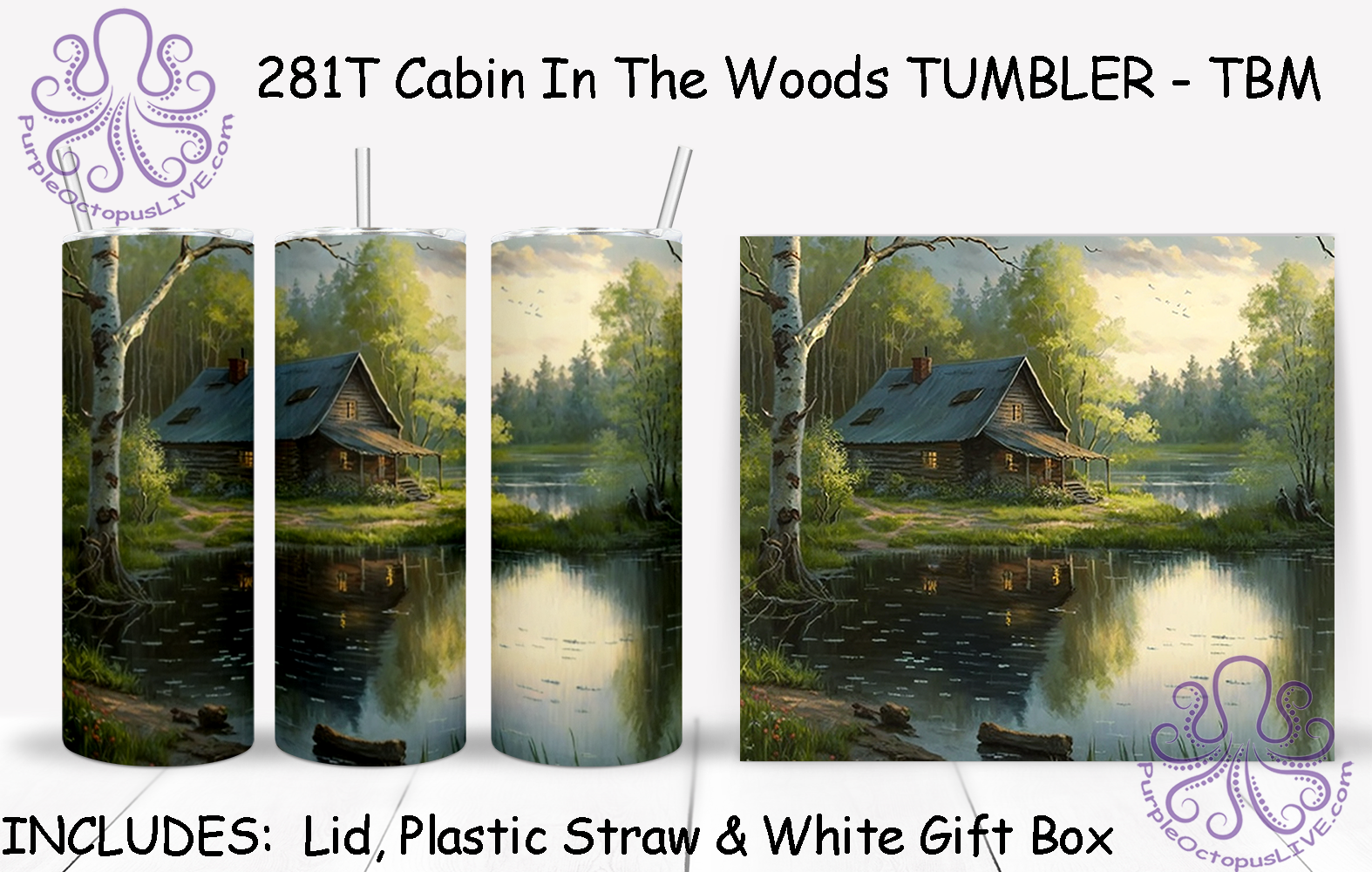 281T Cabin In The Woods TUMBLER - TBM