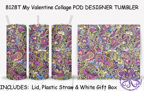 8128T My Valentine Collage POD DESIGNER TUMBLER - TBM